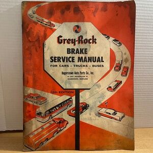 Vintage Grey Rock Brake Service Repair Manual Car Truck & Bus Hagerstown MD 1958